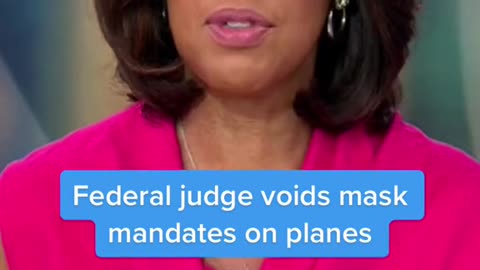 Federal judge voids mask mandates on planes