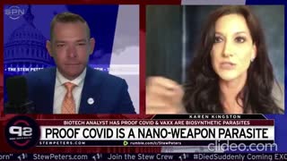 Stew Peters And Karen Kingston Say There's Proof The Covid Vaccine Is A Nano-Weapon Parasite