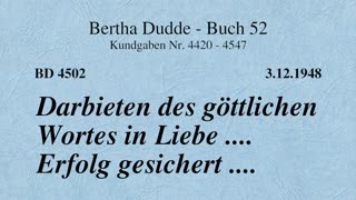 BD 4502 - DARBIETEN DES GÖTTLICHEN WORTES IN LIEBE .... ERFOLG GESICHERT ....