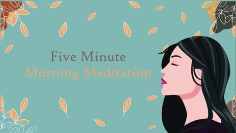 5 Minute Morning Meditation For A Joyful Day