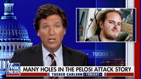 Tucker Carlson Asks More Questions About What Happened To Paul Pelosi