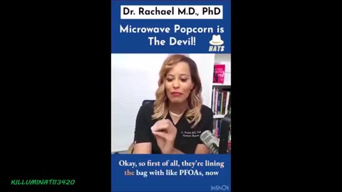 DR. RACHAEL M.D. MICROWAVE POPCORN IS THE DEVIL