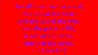 Book of 1st John | Chapter 2 Verse 16 - Holy Bible (KJV) - Scripture with Music