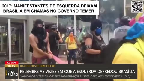 Relembre as vezes em que a esquerda depredou Brasília e ficou impune.