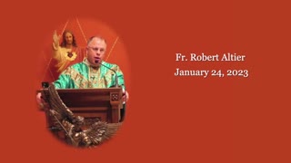 Latin Mass Homily by Fr. Robert Altier for 1-24-2023