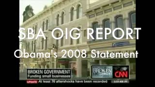 74 SBA OIG Report and Obama's Statement
