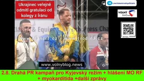 2.8. Drahá PR kampaň pro Kyjevský režim + hlášení MO RF + myokarditida +další zprávy