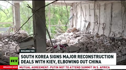 S. KOREA RILES CHINA WITH UKRAINE RECONSTRUCTION DEAL