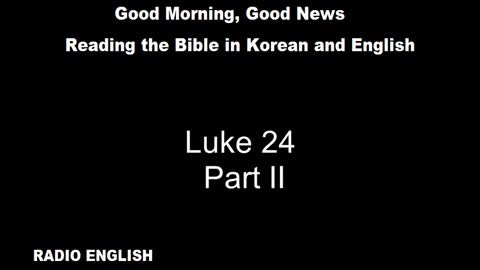 Radio English | Luke 24 | Part II
