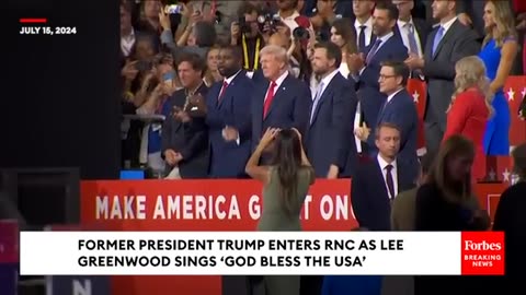 BREAKING NEWS: RNC Goes Wild When Trump Arrives and As Lee Greenwood Sings 'God Bless The USA'