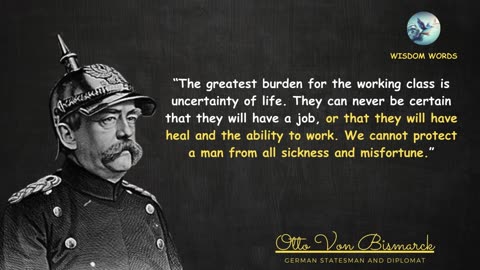 Journey Through Time: Otto Von Bismarck Quotes at the Heart of Wisdom @WisdomWordsStories