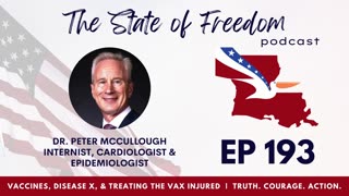#193: All Things Vaccines & What to Expect Next w/ Dr. Peter McCullough