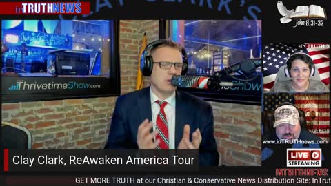 IN TRUTH NEWS: Clay Clark; ReAwaken America Tour!