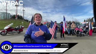 WTPAC's Grem S Jones #IStandwithTexas Solidarity Flag Wave in WA State February 3rd, 2024