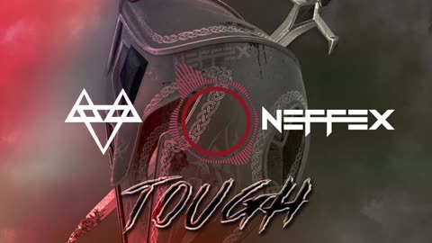 NEFFEX - Tough 🛡