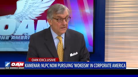 Paul Kamenar: NLPC now pursuing 'wokeism' in corporate America