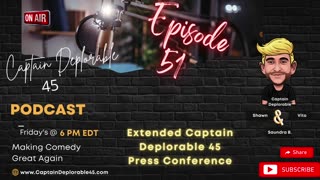 Jerry Nadler’s Pants are Higher than. . . , Captain Deplorable 45 Podcast E51