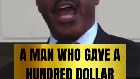 Pastor Gino Jennings - A Man Who Gave A Hundred Dollar Bill