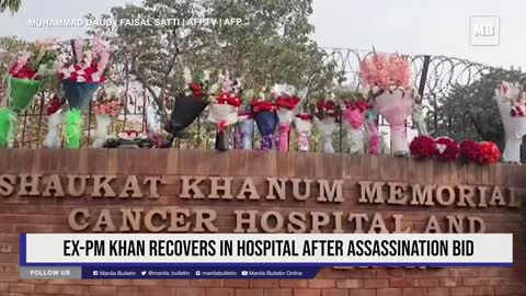 Ex-PM Khan recovers in hospital after assassination bid