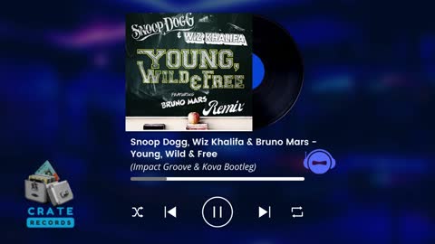 Snoop Dogg, Wiz Khalifa & Bruno Mars - Young, Wild & Free (KVSH Bootleg) | Crate Records