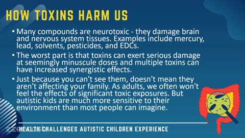 48 of 63 - How Toxins Harm Us - Health Challenges Autistic Children Experience