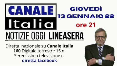 13 gennaio 2022 - Canale Italia ore 21