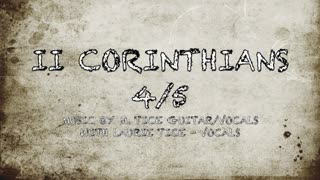 II CORINTHIANS 4 & 5