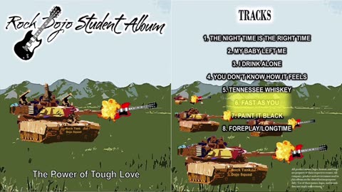 Rock Dojo: Student Album #22 "The Power of Tough Love" Full album