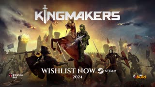 KINGMAKERS Official Announcement Trailer | MEDIEVAL GAME WITH GUNS in Unreal Engine 5 coming in 2024