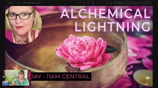 Alchemical Lightning Transmission ~ June 10th, 2023