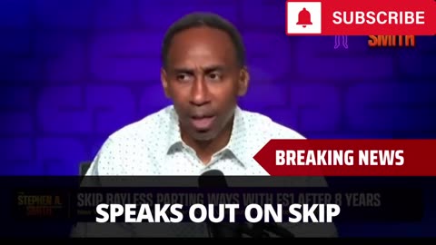 Stephen A Smith Gets Real About Skip Bayless Leaving FS1