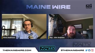 Maine Wire TV Ep 2 - Representative John Andrews