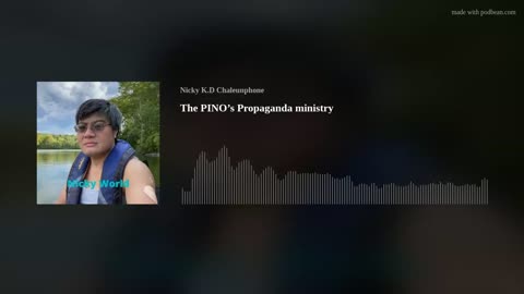 The PINO’s Propaganda ministry