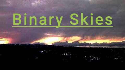 Binary Sky ' Ski Television Presents