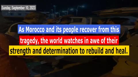 Morocco earthquake: Take if resilience and desperation