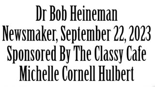 Wlea Newsmaker, September 22, 2023, Dr. Robert Heineman