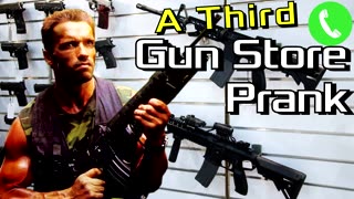 Arnold Calls Even More Gun Stores - Prank Call