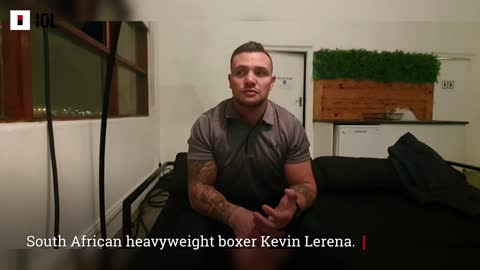 WATCH: Kevin Lerena on heavyweights