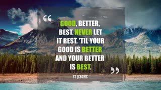 Your better is best