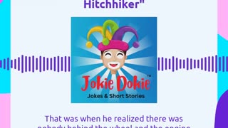 Jokie Dokie™ - "The Ghost and the Hitchhiker"