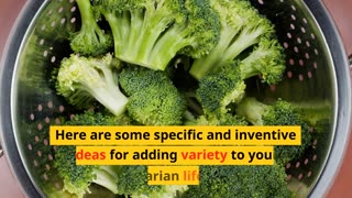Ideas for Adding some Variety to your Vegetarian Lifestyle