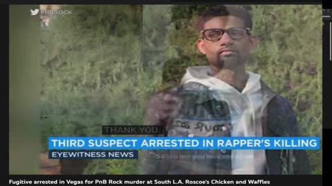 Fugitive Freddie Lee Trone arrested for Pnb Rock murder in Las Vegas