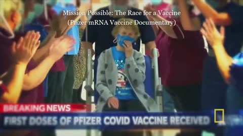 Pfizer mRNA Vaccine Documentary