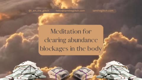 Meditation for Removing Abundance & Money blockages