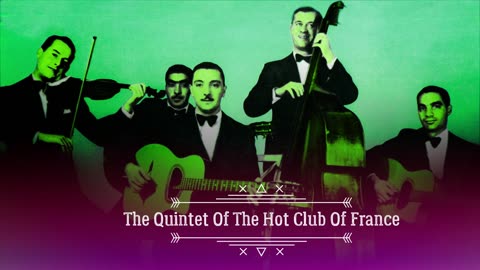You're Driving Me Crazy - Django Reinhardt and his Quintet of the Hot Club of France