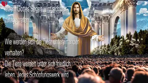 Das Endgericht, Neue Erde & Friedensreich Christi 🙏 Instruktionen von Jesus durch Bertha Dudde 44