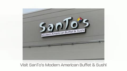 Join Us This Weekend for a Delicious Brunch! | SanTo’s Modern American Buffet & Sushi