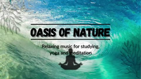 Relaxing music for studing, yoga and meditation