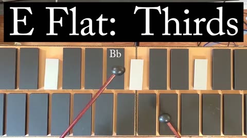 E Flat Major: Thirds