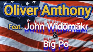Oliver Anthony ft. John Widõmãkr & Big Po - Rich Men North of Richmond ( The Storm Remix)
